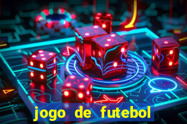 jogo de futebol com dinheiro infinito